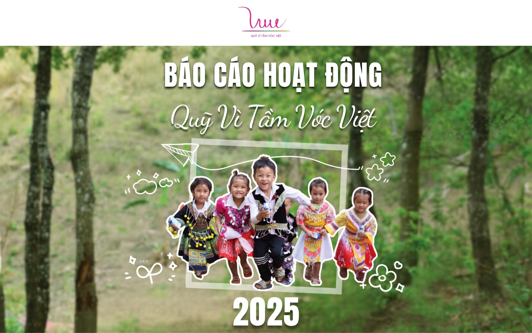 Báo cáo hoạt động Quỹ Vì Tầm Vóc Việt năm 2025